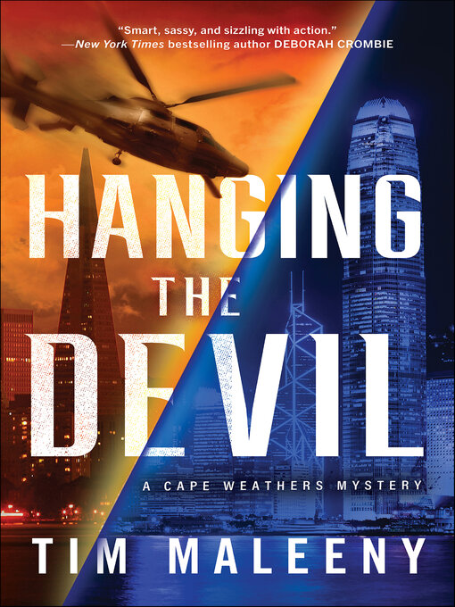 Title details for Hanging the Devil by Tim Maleeny - Available